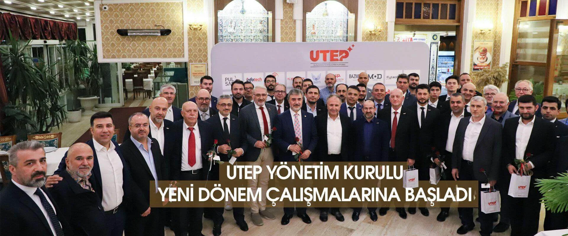 UTEP Yönetim Kurulu Yeni Dönem Çalışmalarına Başladı